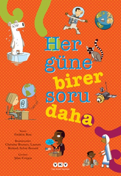 Her Güne Birer Soru Daha (Ciltli)