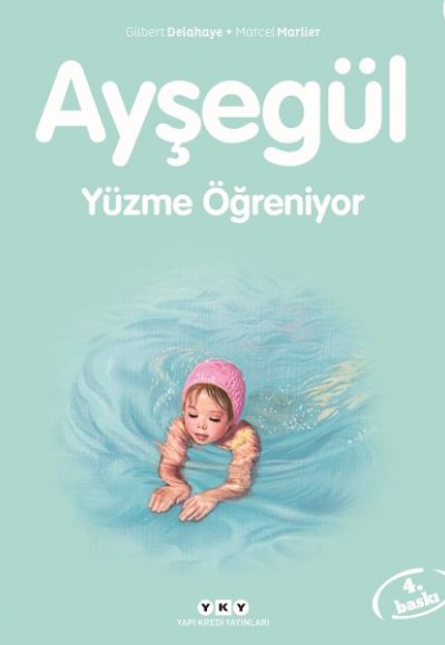 Ayşegül Serisi 09 - Yüzme Öğreniyor