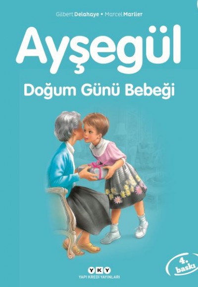 Ayşegül Serisi 12 - Doğum Günü Bebeği