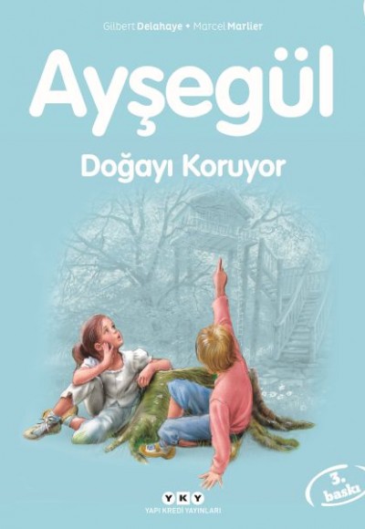 Ayşegül Serisi 16 - Doğayı Koruyor