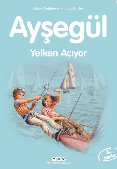 Ayşegül Serisi 31 - Yelken Açıyor