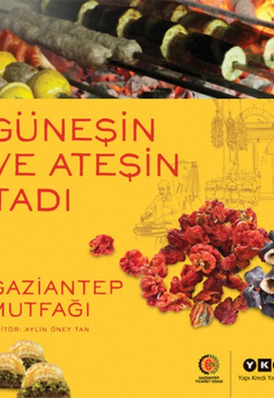 Güneşin Ve Ateşin Tadı