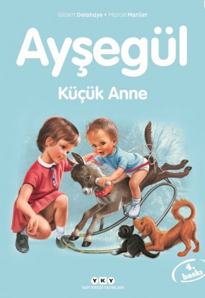 Ayşegül Serisi 36 - Küçük Anne