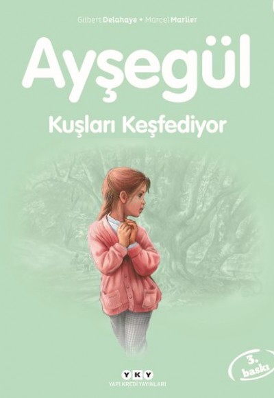 Ayşegül Serisi 42 - Kuşları Keşfediyor