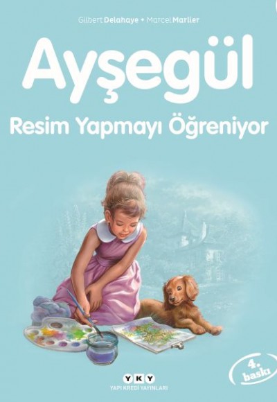 Ayşegül Serisi 46 - Resim Yapmayı Öğreniyor