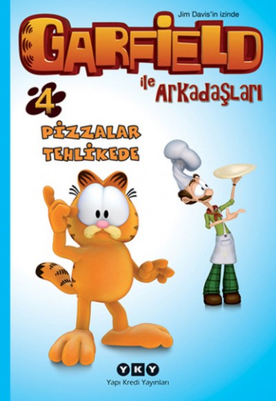 Garfield ile Arkadaşları 4  - Pizzalar Tehlikede