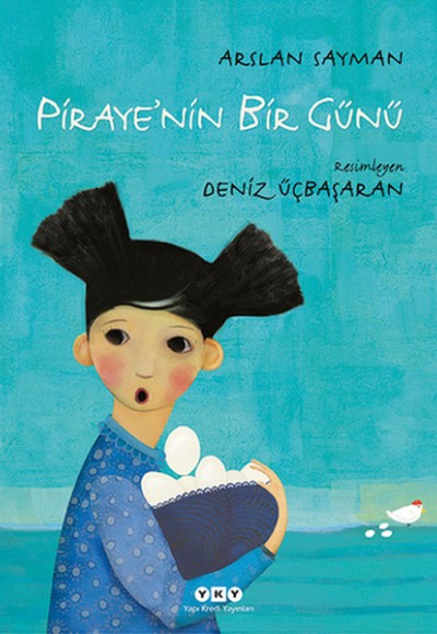 Piraye’nin Bir Günü (Ciltli)