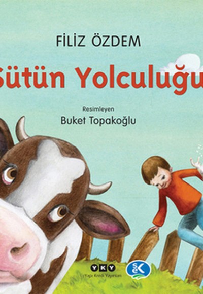 Sütün Yolculuğu