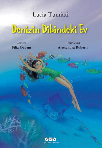 Denizin Dibindeki Ev