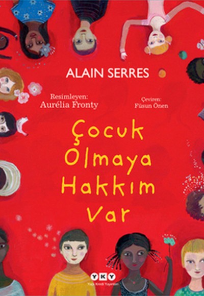 Çocuk Olmaya Hakkım Var (Ciltli)