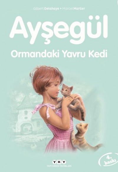 Ayşegül Serisi 58 - Ormandaki Yavru Kedi