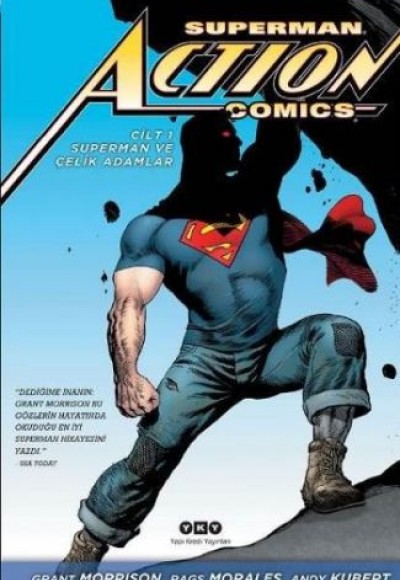 Süperman Action Comics 1 - Süperman ve Çelik Adamlar