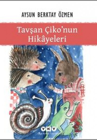 Tavşan Çiko'nun Hikayeleri