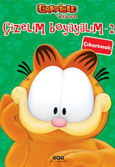 Çizelim Boyayalım 2 - Garfield ile Arkadaşları (Çıkartmalı)