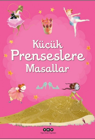 Küçük Prenseslere Masallar