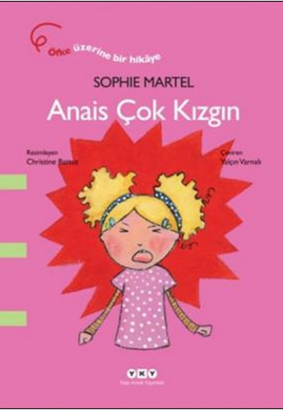 Anais Çok Kızgın