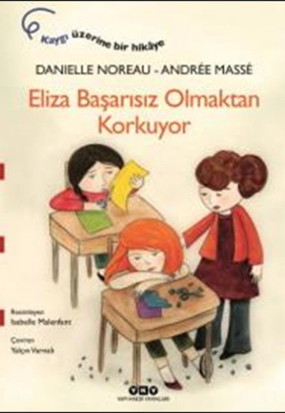 Eliza Başarısız Olmaktan Korkuyor