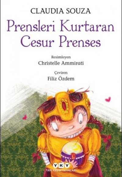 Prensleri Kurtaran Cesur Prenses