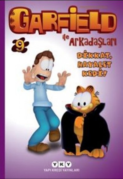 Garfield ile Arkadaşları 9 - Dikkat, Hayalet Kedi