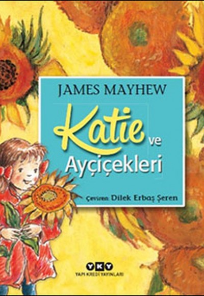 Katie ve Ayçiçekleri