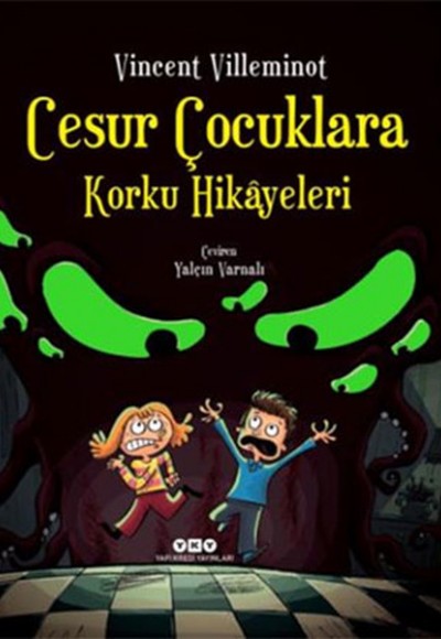 Cesur Çocuklara Korku Hikayeleri