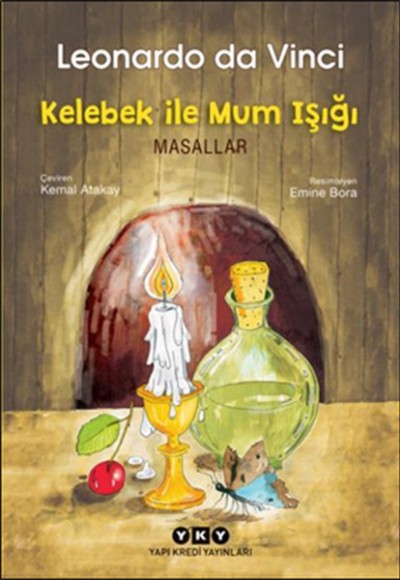 Kelebek ile Mum Işığı  Masalları