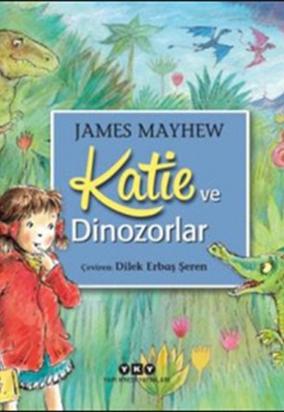 Katie ve Dinozorlar