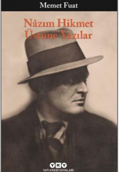 Nazım Hikmet Üstüne Yazılar