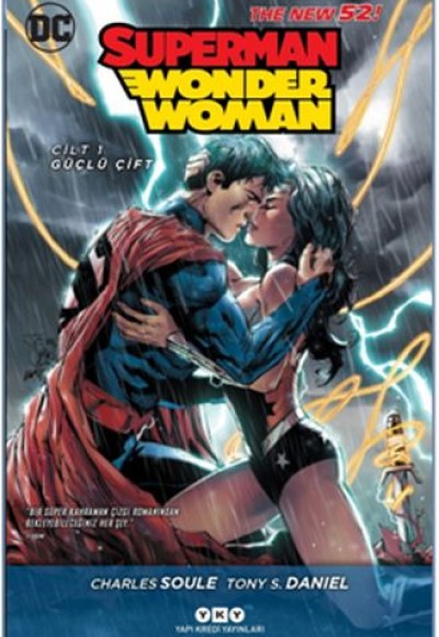 Superman / Wonder Woman Cilt:1 Güçlü Çift