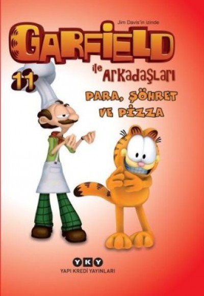 Garfield İle Arkadaşları - Para Şöhret ve Pizza