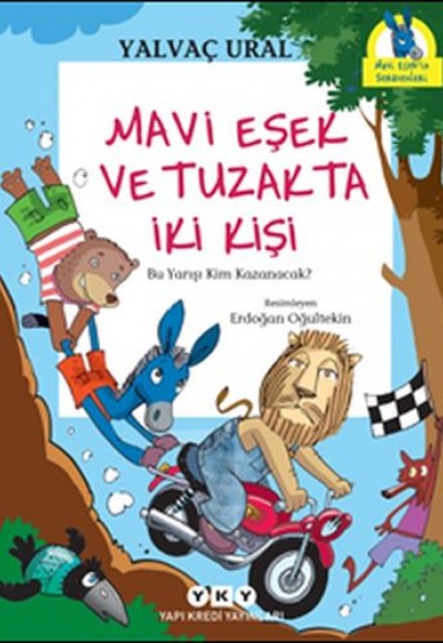 Mavi Eşek ve Tuzakta İki Kişi