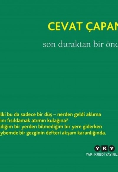 Son Duraktan Bir Önce