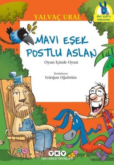 Mavi Eşek ile Postlu Aslan