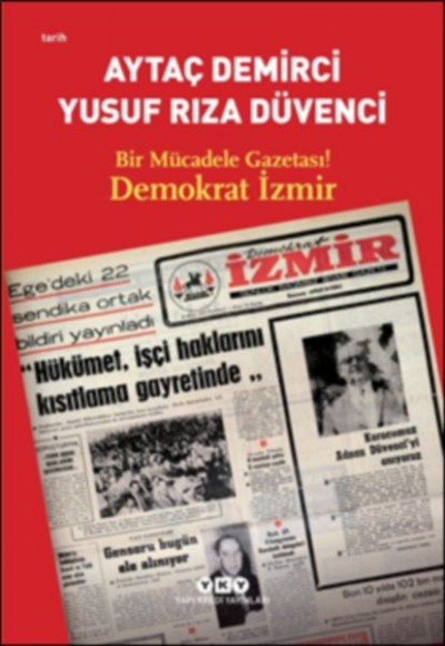 Bir Mücadele Gazetası! Demokrat İzmir