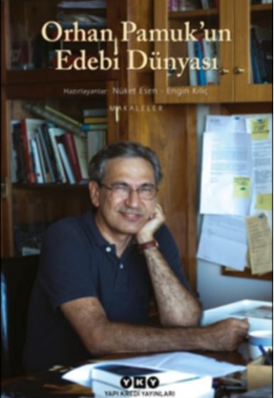 Orhan Pamuk’un Edebi Dünyası