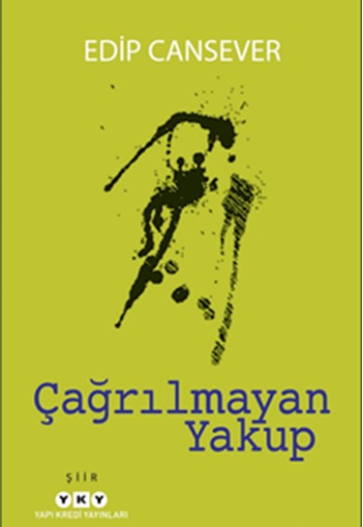 Çağrılmayan Yakup