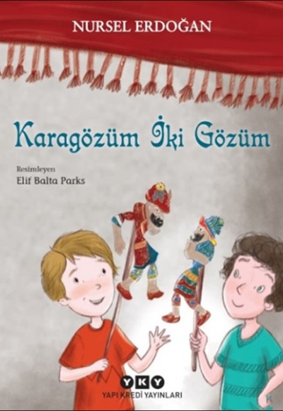 Karagözüm İki Gözüm