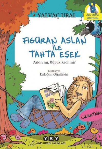 Figüran Aslan İle Tahta Eşek