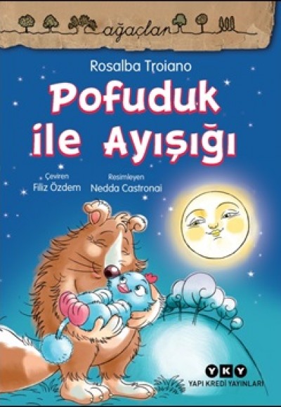 Pofuduk İle Ayışığı