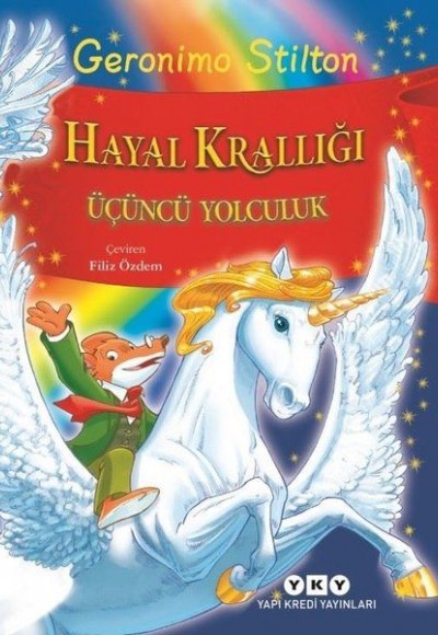 Hayal Krallığı - Üçüncü Yolculuk