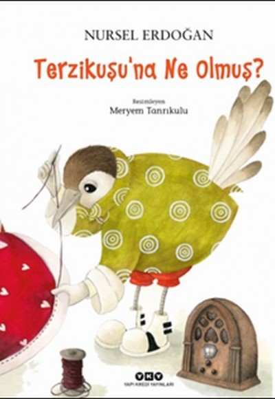 Terzikuşu’na Ne Olmuş?