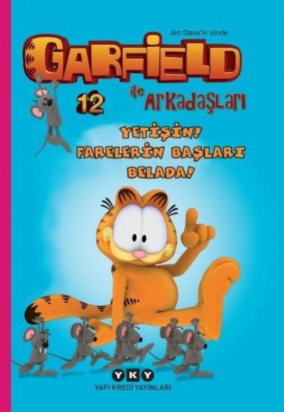 Garfield İle Arkadaşları 12 - Yetişin! Farelerin Başları Belada!