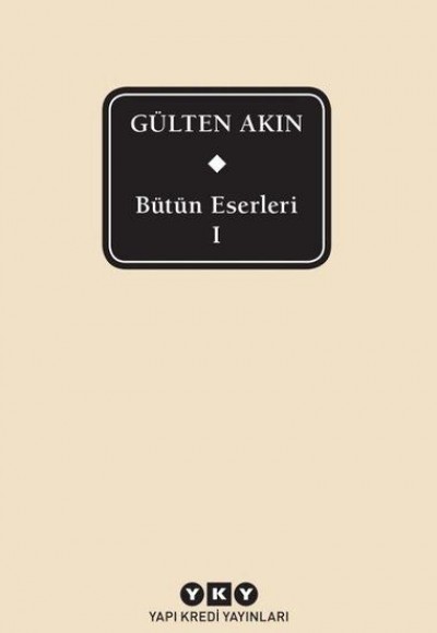 Gülten Akın - Bütün Eserleri 1