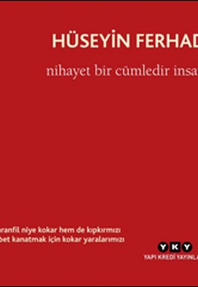 Nihayet Bir Cümledir İnsan