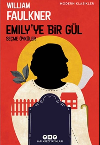 Emily’ye Bir Gül - Modern Klasikler