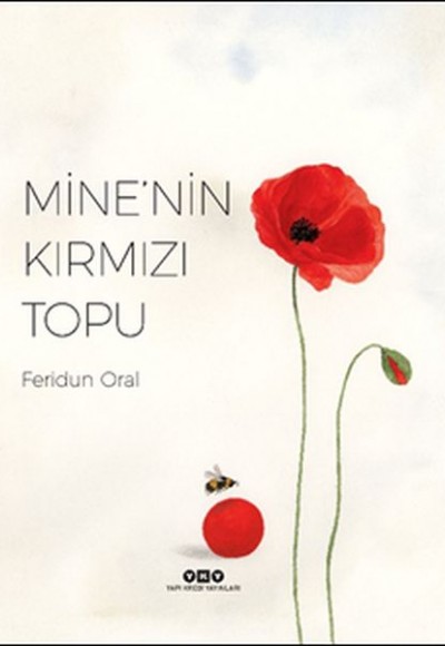 Mine’nin Kırmızı Topu (Ciltli)