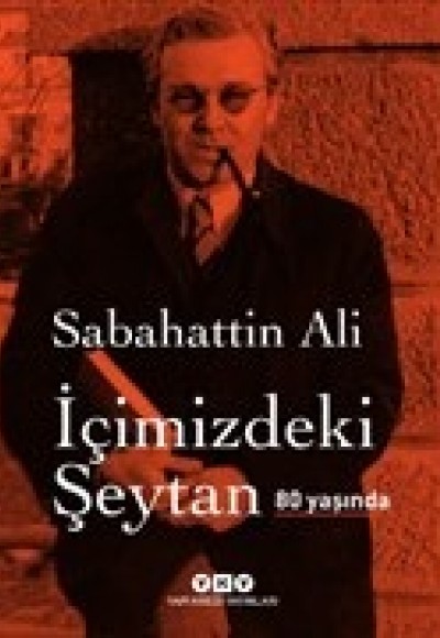 İçimizdeki Şeytan 80 Yaşında (Özel Baskı)