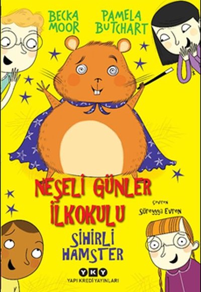 Sihirli Hamster - Neşeli Günler İlkokulu