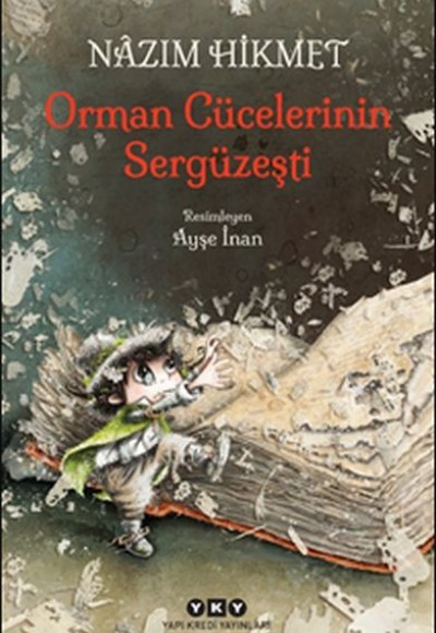 Orman Cücelerinin Sergüzeşti