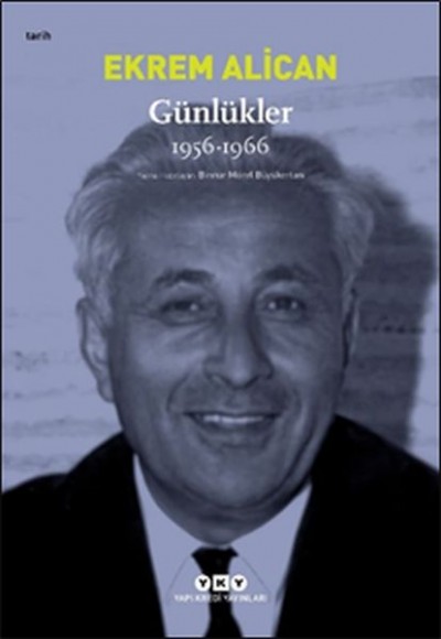 Günlükler (1956-1966) Ekrem Alican